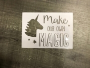 Mehrwegschablone "make jour own Magic"